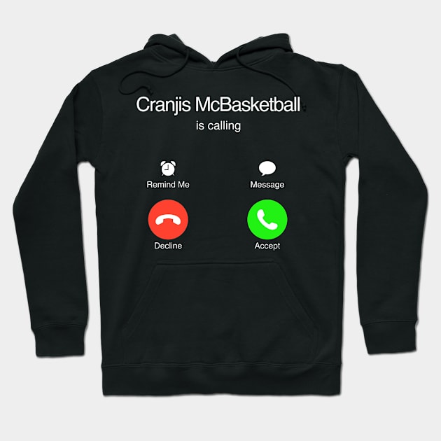 Impractical Jokers - Cranjis McBasketball Calling Hoodie by LuisP96